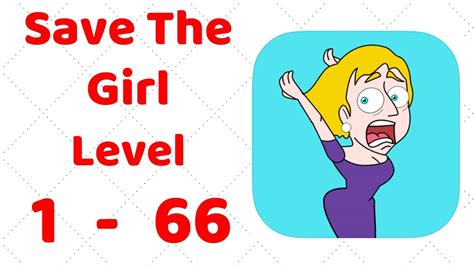 Save The Girl Gameplay All Levels 1 66 Walkthrough Ios Android