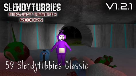 Slendytubbies Project Rebirth Reborn 121 Slendytubbies Classic 59