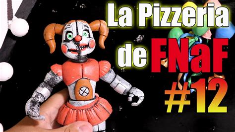 Pizzeria Fnaf Originales 12 Vs Baby Circus Youtube