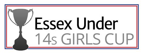 Essex Under 14s Girls Cup Essex Fa