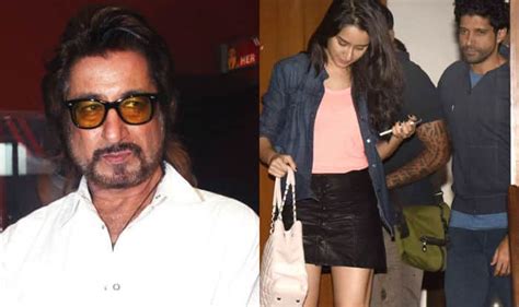 Ok Jaanu Star Shraddha Kapoor’s Father Shakti Kapoor Annoyed About Her Relationship With Farhan