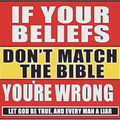 Let God Be True And Every Man A Liar Bible Truth Bible Let God