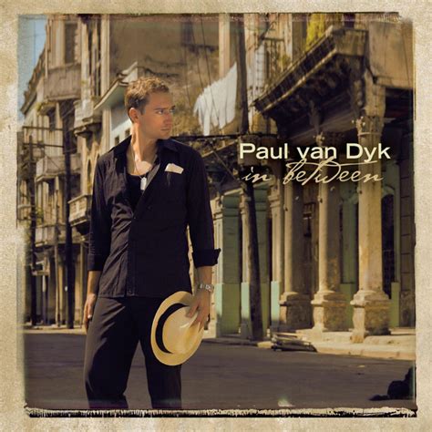 In Between Album By Paul Van Dyk Spotify