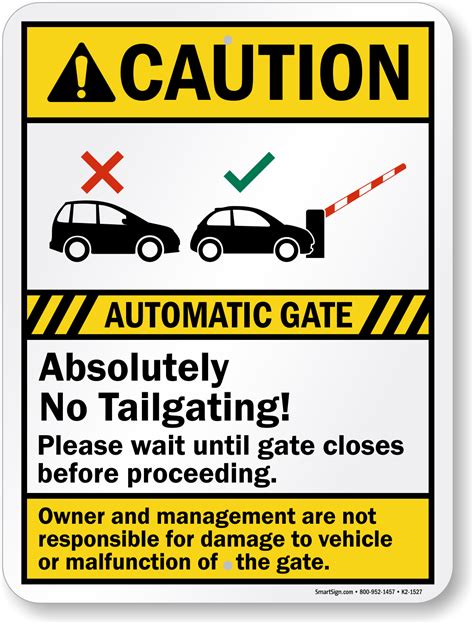 Automatic Gates Absolutely No Tailgating Caution Sign Sku K2 1527