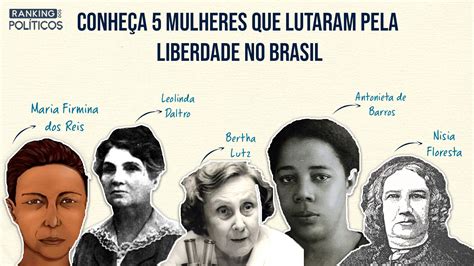 Mulheres Que Lutaram Pela Liberdade No Brasil