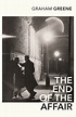 The End Of The Affair by Graham Greene - Penguin Books Australia