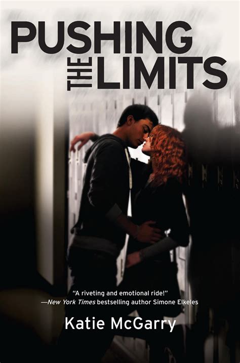Reseña Pushing The Limits Pushing The Limits I Katie Mcgarry