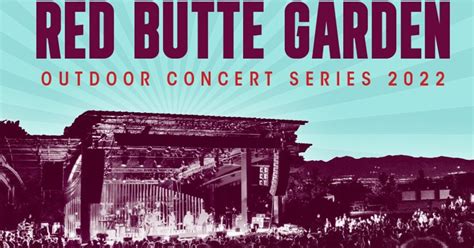 Red Butte Garden Concerts 2022 Winniemallegni