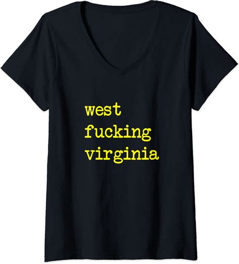 Womens West Fucking Virginia For Fans And Locals V Neck T