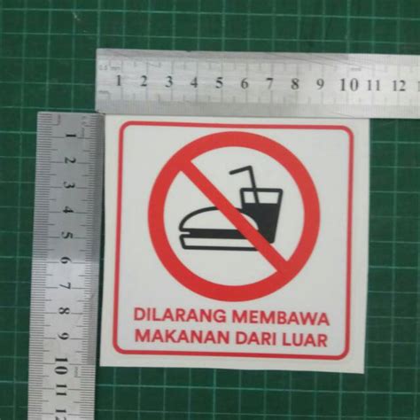 Jual Stiker Tanda Di Larang Membawa Makanan Dari Luar Shopee Indonesia