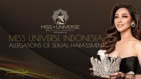 miss universe indonesia 2023 contestants allege sexual harassment sashesandscripts