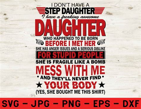 I Dont Have A Step Daughter I Have Awesome Daughter Funny Etsy