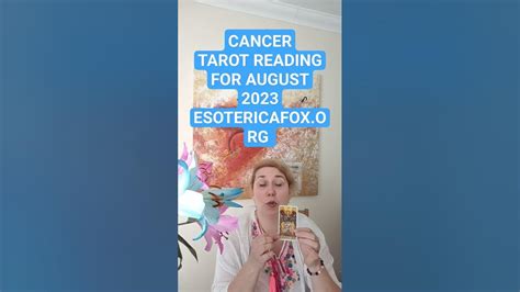 Cancer Tarot Reading For August 2023 Tarot Intuition Advice