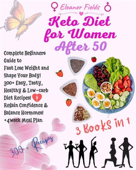 Keto Diet For Women After 50 Beginners Guide To Fast Lose Weight And