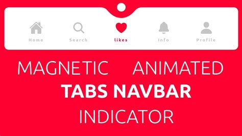 Creating The Magnetic Animated Tabs Navbar Indicator Using Html Css And My XXX Hot Girl