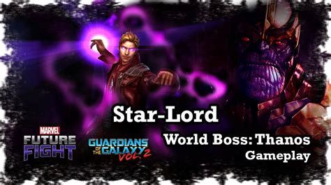 Marvel Future Fight Star Lord Vol2 Uniform World Boss Thanos