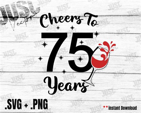 Cheers To 75 Years Svg 75th Birthday Svg Ts For Women Etsy Norway