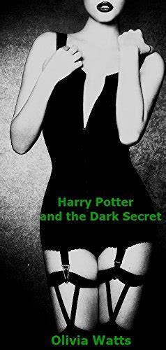 Fanfiction Harry Potter And The Dark Secret BDSM By Olivia Watts