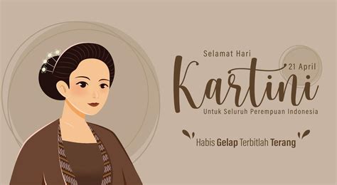 Selamat Hari Kartini Means Happy Kartini Day Kartini Is Indonesian