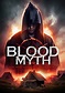Blood Myth streaming: where to watch movie online?
