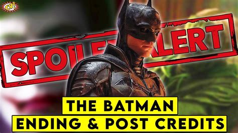 The Batman Ending And Post Credits Explained Comicverse Youtube