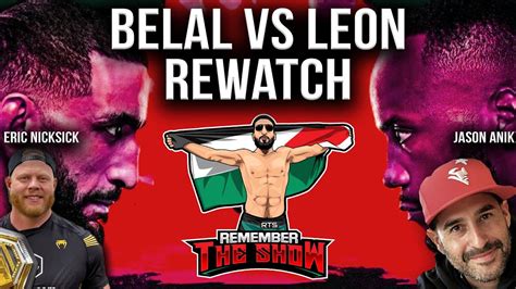 Belal Muhammad Rewatches Leon Edwards Fight With Eric Nicksick And