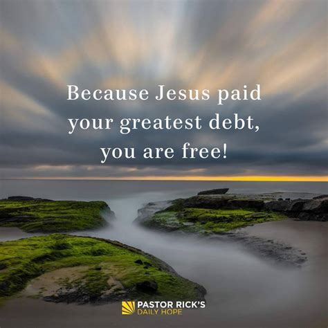 Your Debt Is Paid Pastor Ricks Daily Hope