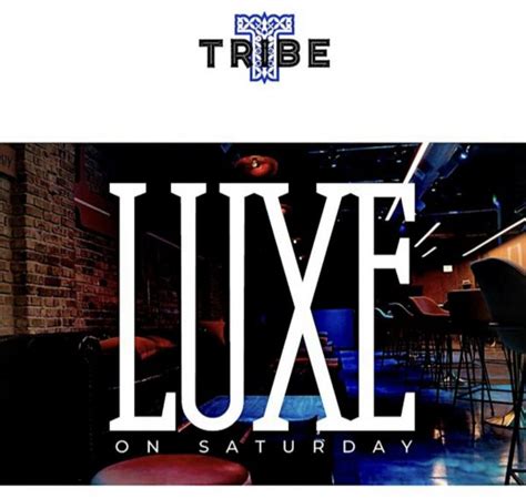 Luxe On Saturday Tribe Supper Club Eventnoire