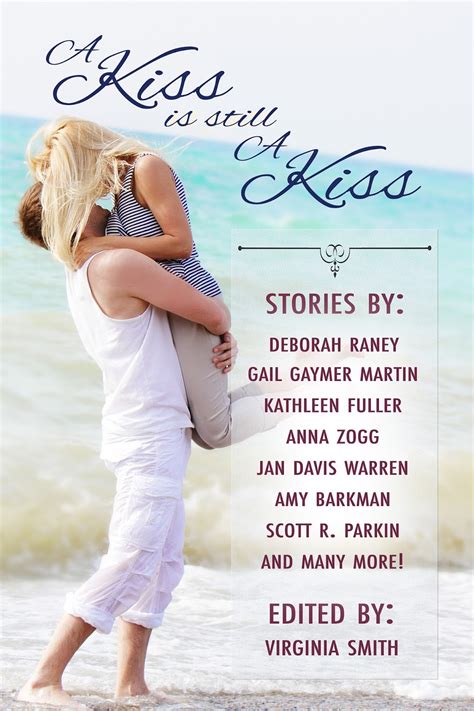 A Kiss Is Still A Kiss Edited By Virginia Smith Anthology Review