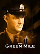The Green Mile - Where to Watch and Stream - TV Guide