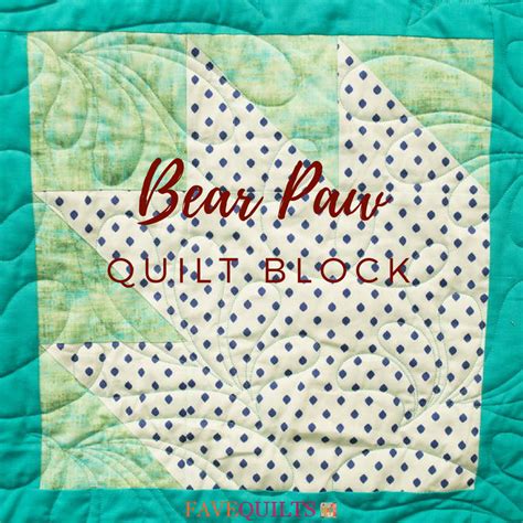 How To Make A Bear Paw Quilt Block