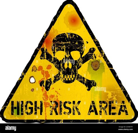 High Risk Areadanger Sign Warning Sign Vector Illustration Stock