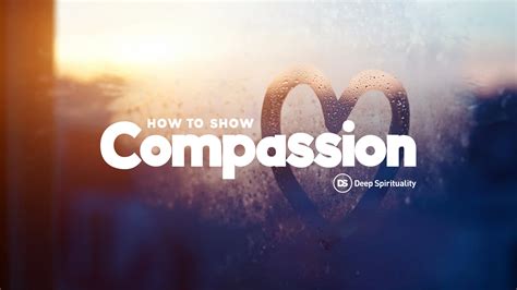 How To Show Compassion To Someone Instead Of Judging Them