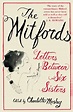 The Mitfords: Letters between Six Sisters (English Edition) eBook ...
