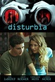 Disturbia (2007) - Posters — The Movie Database (TMDB)