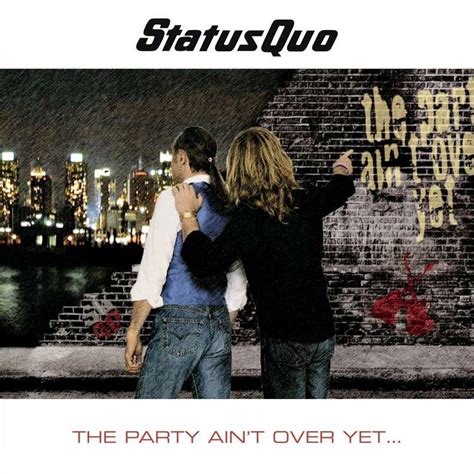 Status Quo The Party Aint Over Yet Deluxe Edition 2 Cds Jpc