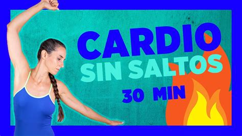 cardio sin saltos para adelgazar y quemar grasa 🔥rutina de 30 minutos sin impacto en las