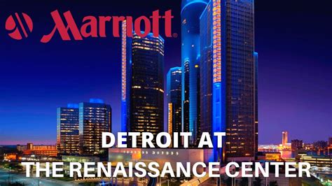 Detroit Marriott At The Renaissance Center 🇺🇸 Youtube