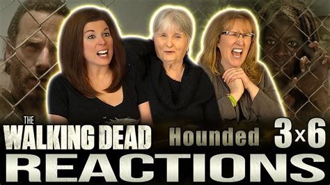 The Walking Dead 3x6 Hounded Reactions Youtube