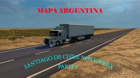 Gendarmería nacional argentina (gna) y prefectura naval argentina (pna) tienen bajo su cargo y responsabilidad el funcionamiento y mantenimiento de los 156 pasos internacionales. NOS VAMOS A CHILE!! - PARTE 1 / PEDIDO ESPECIAL | ETS 2 ...