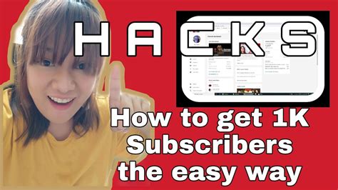 How To Get 1000 Subscribers The Easy Way Hacks Youtube
