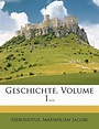 Geschichte, Volume 1... (German Edition) by Maximilian Jacobi | Goodreads