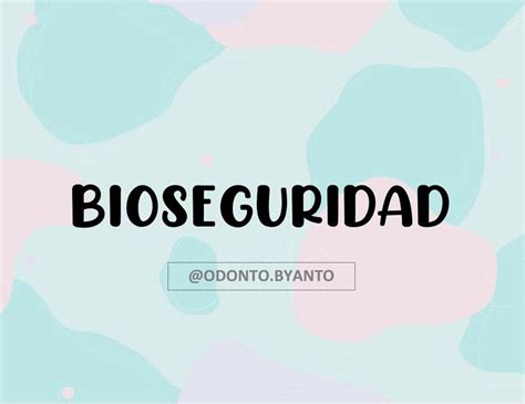 Bioseguridad Odonto Byanto UDocz