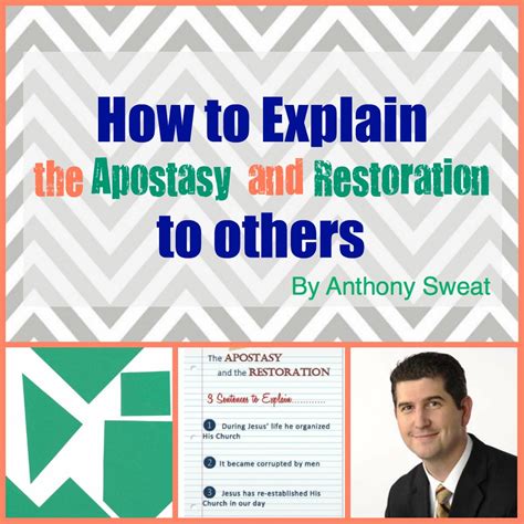 Apostasy And Restoration Lds April Young Men And Young Women Lessons
