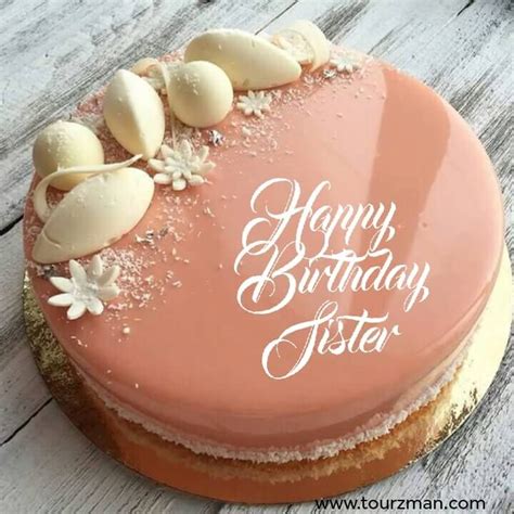 Happy Birthday Sister Images Quotes Fancy Desserts Desserts Cake