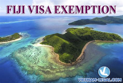 Visa To Fiji Vietnam Legal Advisor