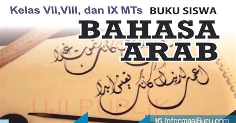 Download buku bahasa arab madrasah diniyah pdf. Buku Bahasa Arab MTs Semua Kelas Sesuai KMA No 183 Tahun ...