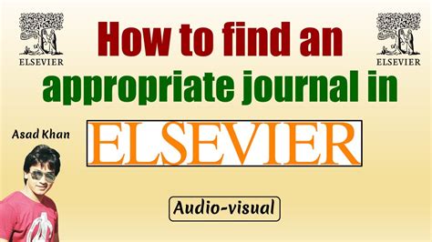 Maybe you would like to learn more about one of these? How to find an appropriate journal in Elsevier | Journal ...