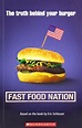 Fast Food Nation: by Eric Schlosser | Teen Ink