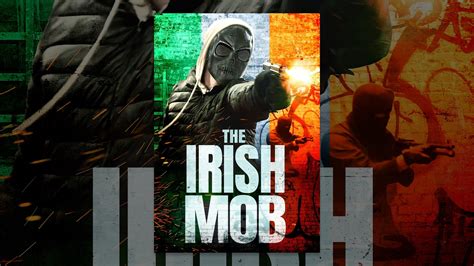 The Irish Mob Youtube